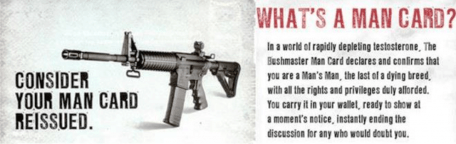 Ad reading "consider your man card reissued" next to a photo of a gun.